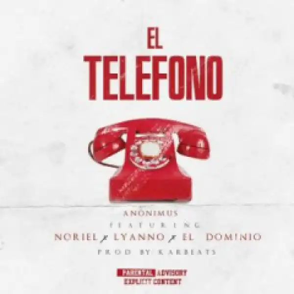 Anonimus - El Telefono